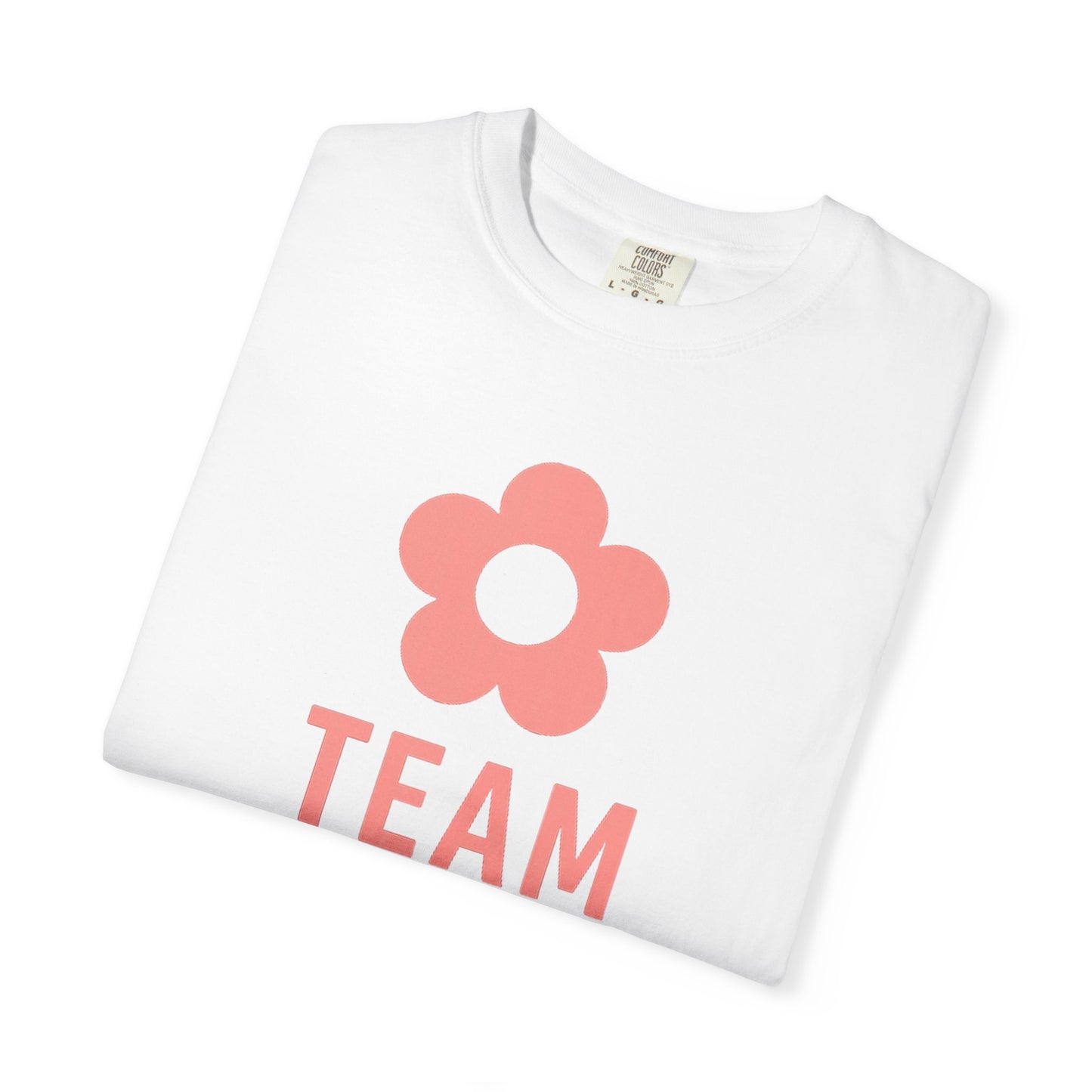 Team Girl Unisex Garment-Dyed T-shirt, Cute Gift for Girls, Birthday Celebration Tee, Summer Casual Wear, Flower Detail Shirt