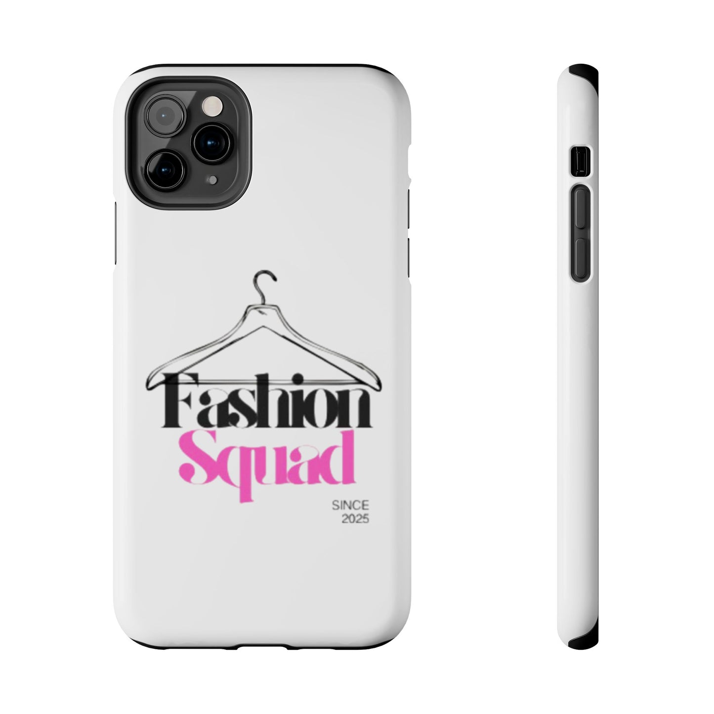 Fashion Squad Tough Phone Case – Chic & Durable Protection for Style Enthusiasts