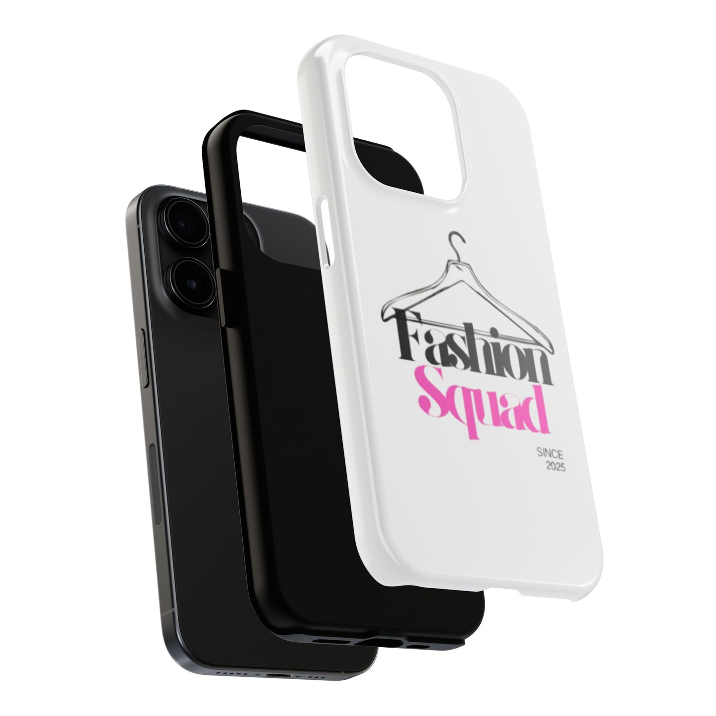 Fashion Squad Tough Phone Case – Chic & Durable Protection for Style Enthusiasts