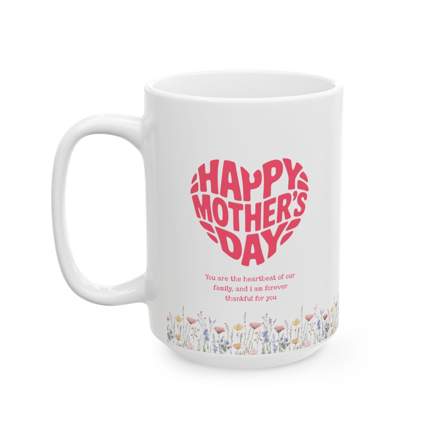 Taza de cerámica floral con texto "Feliz Día de la Madre"