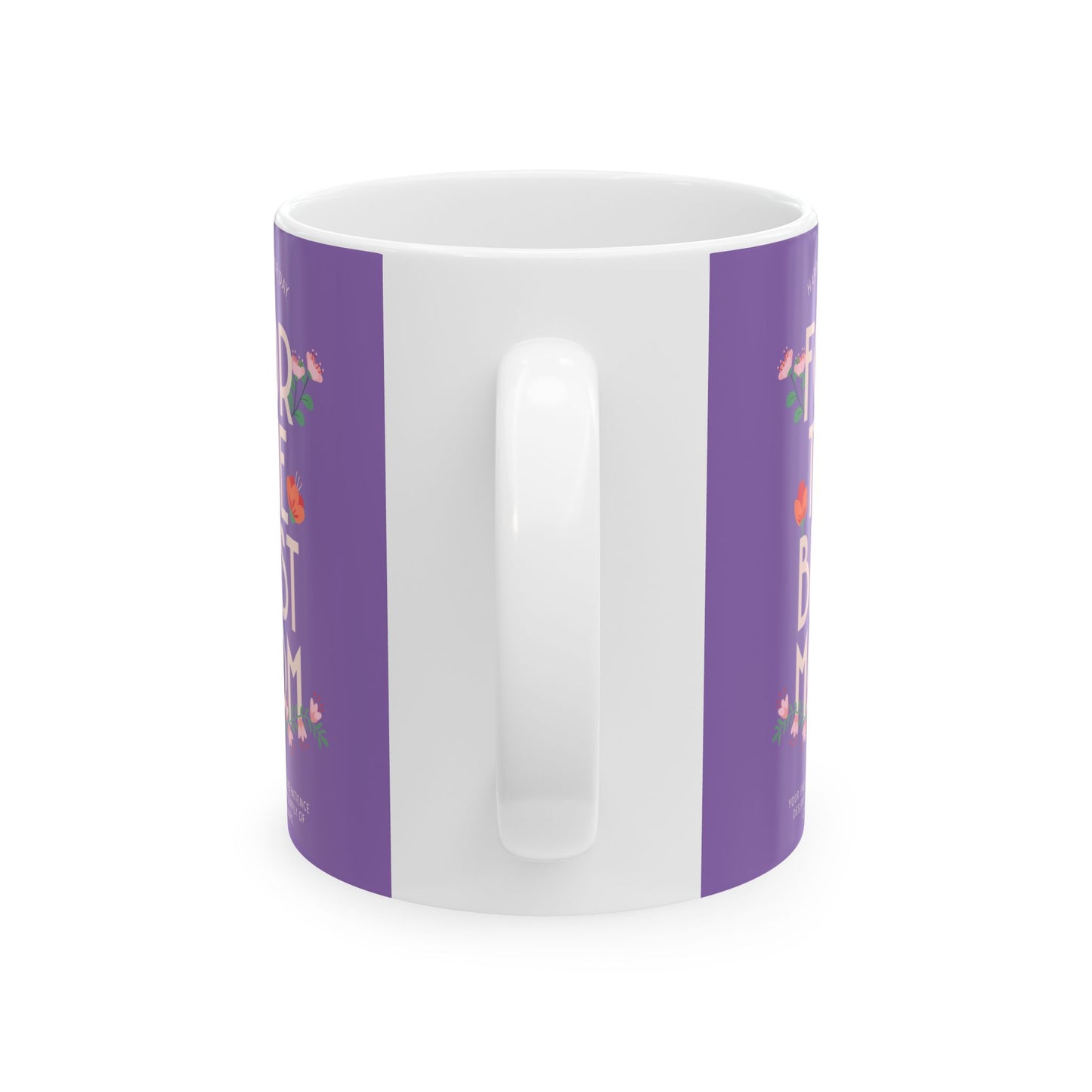 Taza del Día de la Madre - Para la Mejor Mamá - Taza de Café de Cerámica