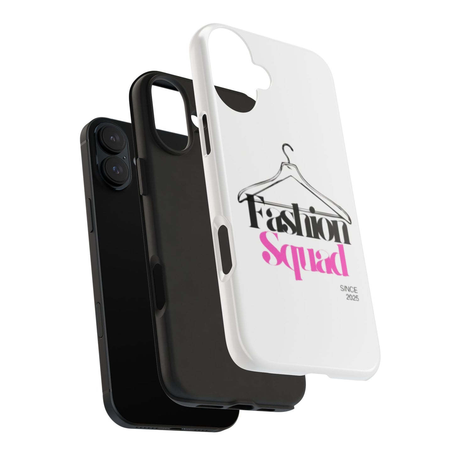 Fashion Squad Tough Phone Case – Chic & Durable Protection for Style Enthusiasts