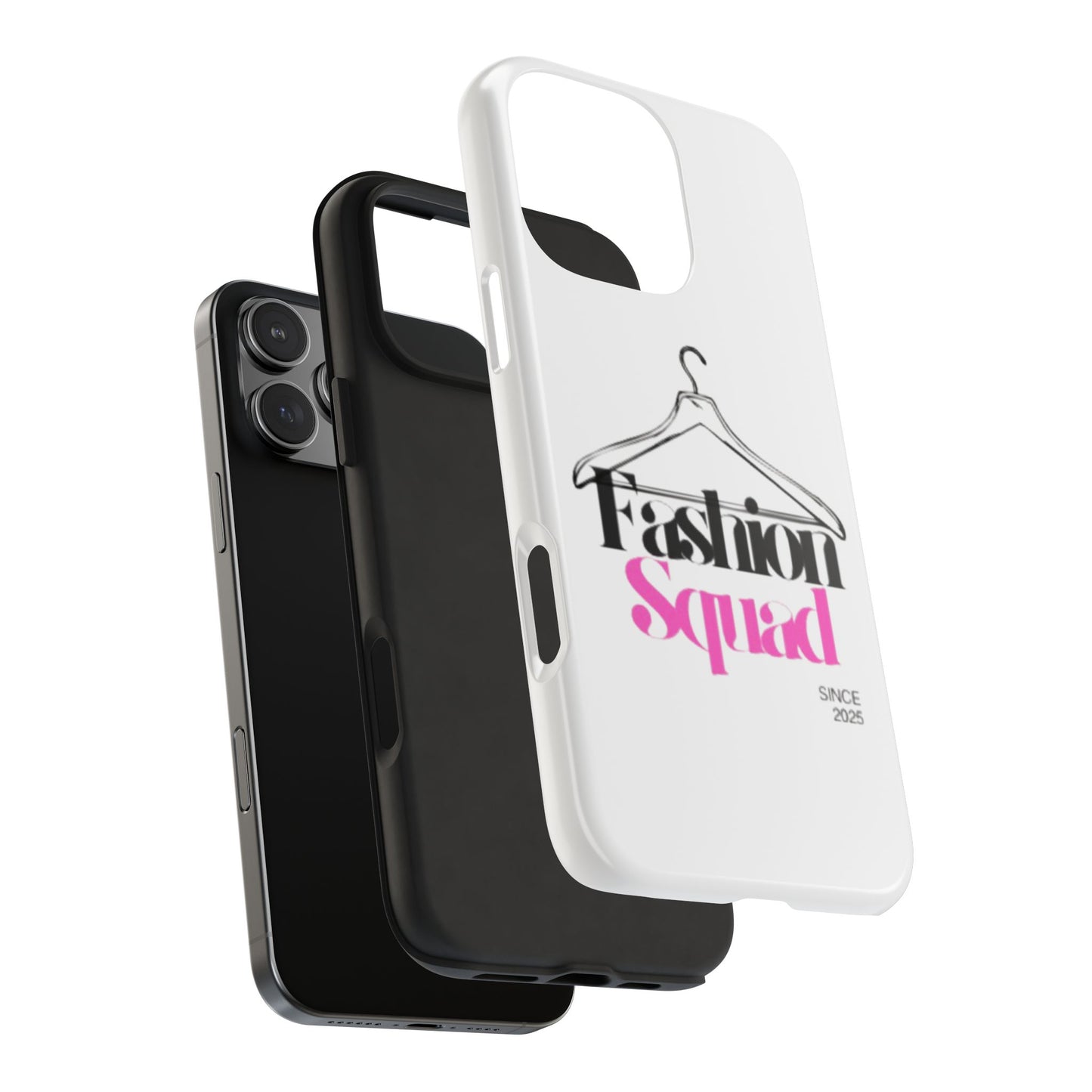 Fashion Squad Tough Phone Case – Chic & Durable Protection for Style Enthusiasts
