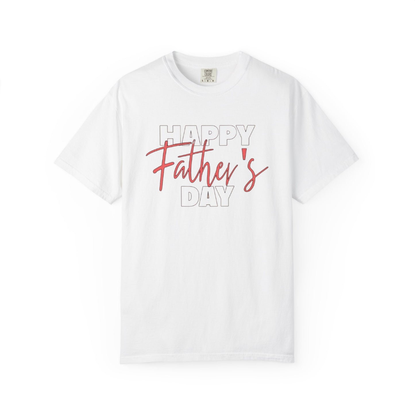 Happy Father's Day Unisex Garment-Dyed T-Shirt