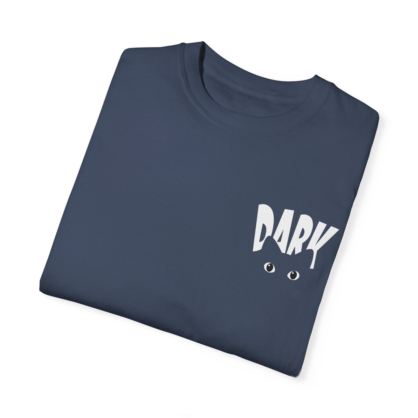 Unisex Garment-Dyed T-shirt - Dark !