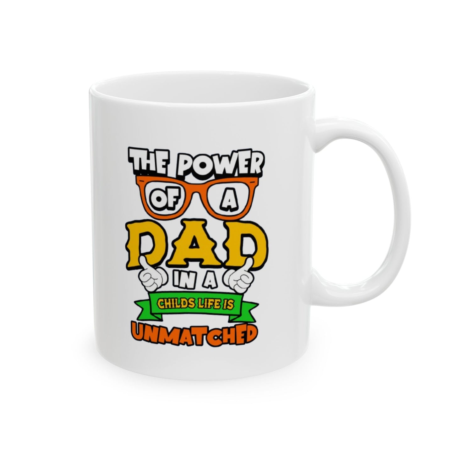 Funny Ceramic Mug - Perfect Gift for Dad - Humor and Cheer for Every Occasion