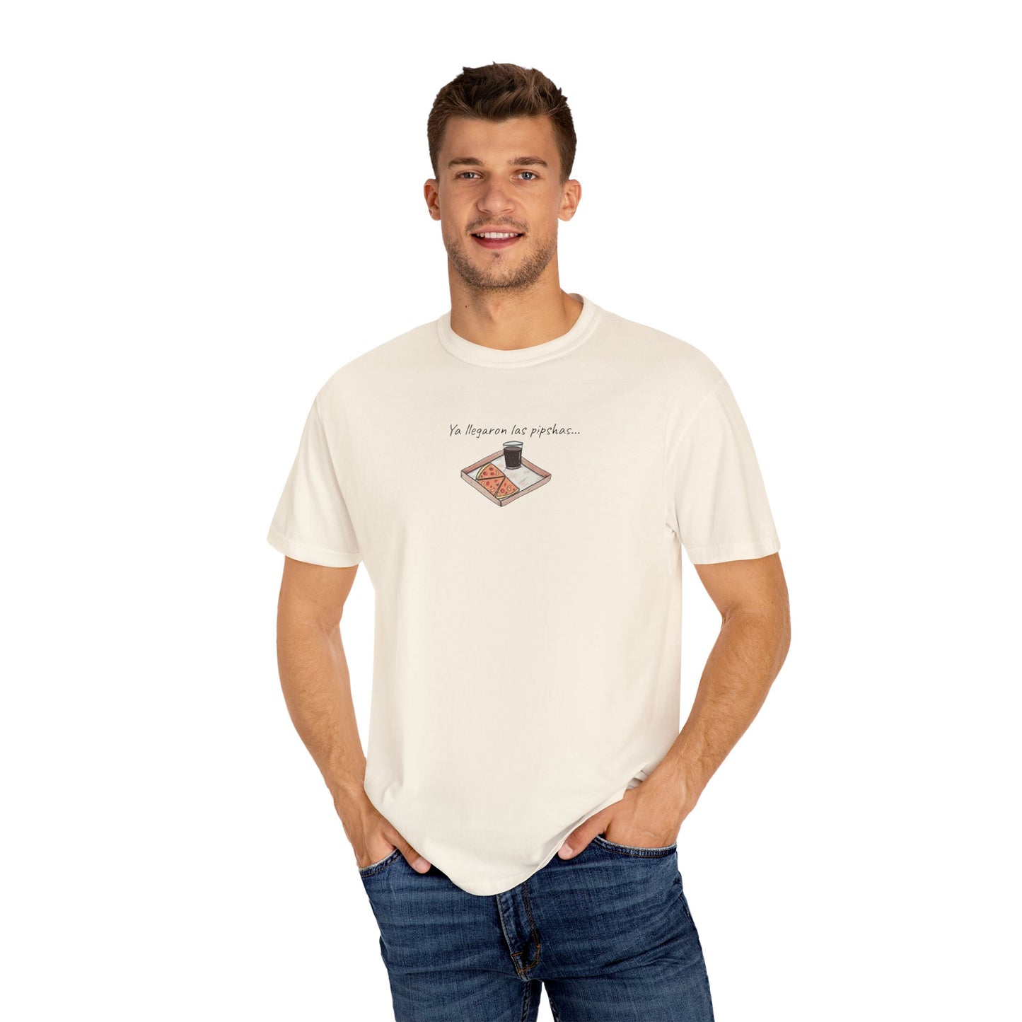 Unisex Garment-Dyed T-Shirt - Ya llegaron las pipshas!