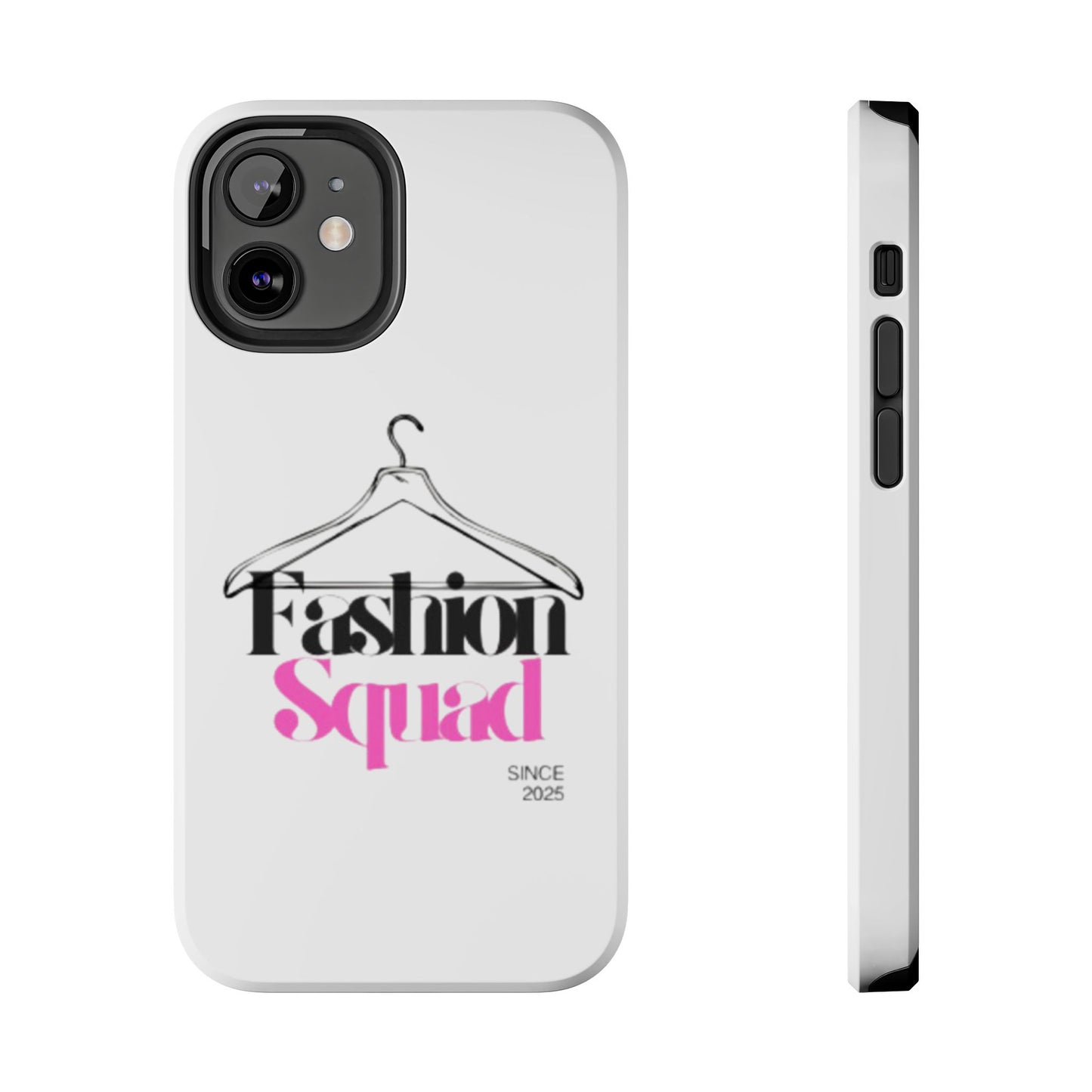 Fashion Squad Tough Phone Case – Chic & Durable Protection for Style Enthusiasts