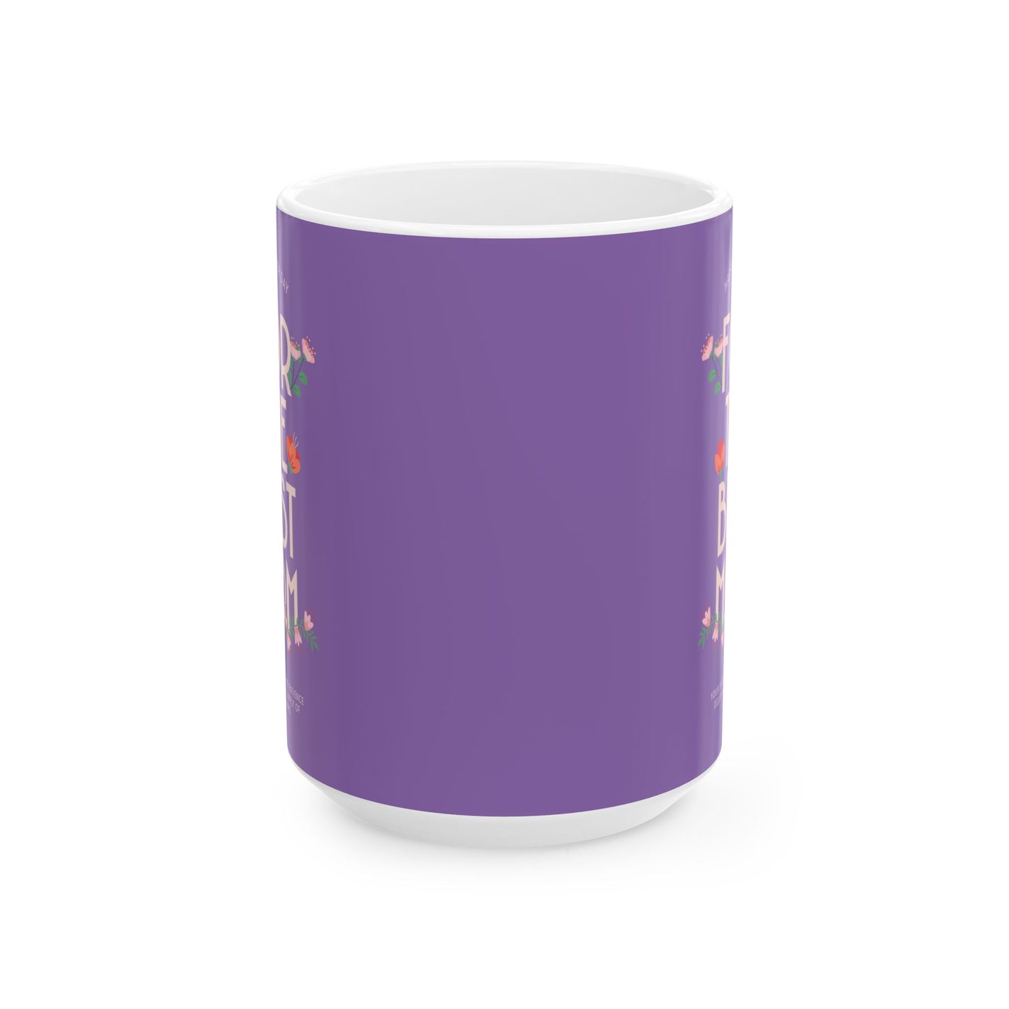 Taza del Día de la Madre - Para la Mejor Mamá - Taza de Café de Cerámica