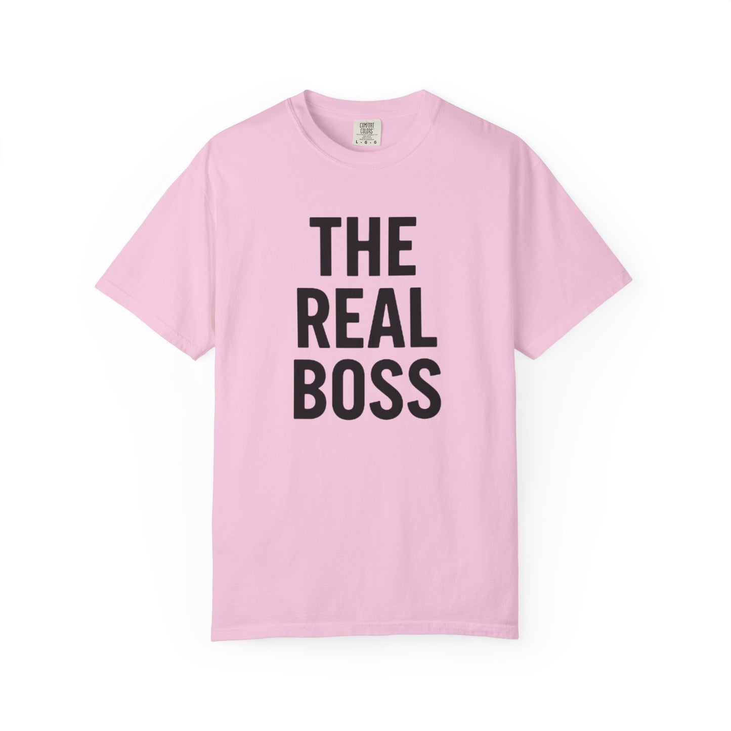The Real Boss Unisex T-Shirt | Funny Graphic Tee for Gift, Casual Wear, Employee Appreciation, Birthday, Everyday Style