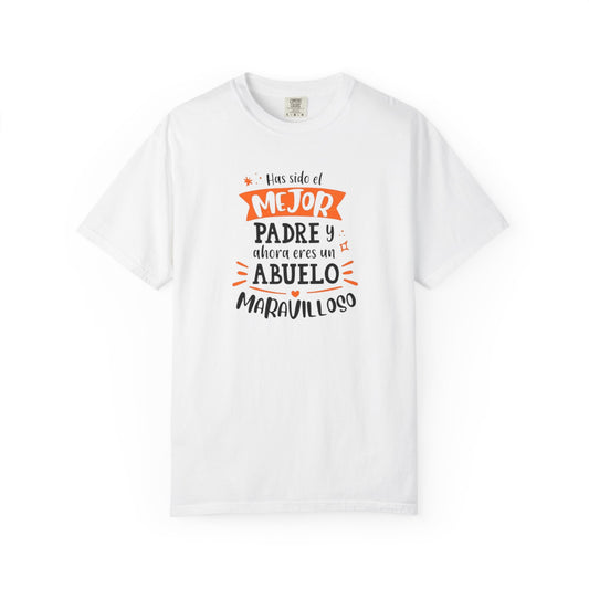 Best Grandpa Ever T-Shirt | Unisex Garment-Dyed Tee for Father's Day & Celebrations