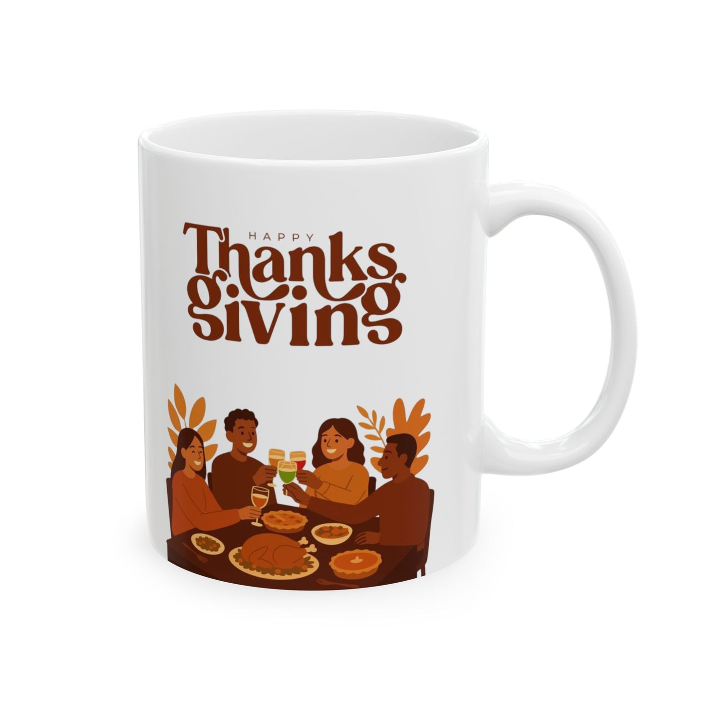 Thanksgiving Celebration Ceramic Mug - 11oz & 15oz