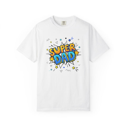 Super Dad Unisex Garment-Dyed T-Shirt - Perfect Gift for Father's Day!