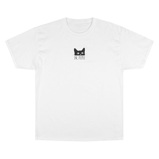 Camiseta Champion: Camiseta de gato «¡Qué asco!» para introvertidos